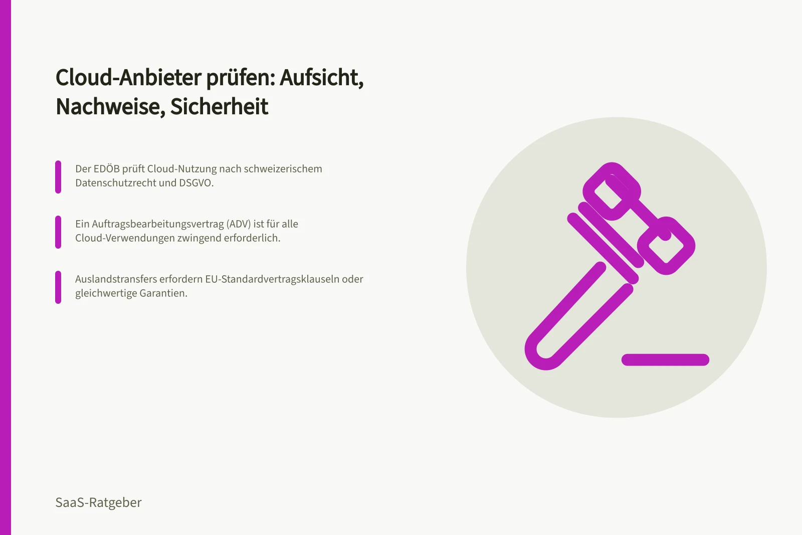 Cloud-Anbieter prüfen: Aufsicht, Nachweise, Sicherheit: Der EDÖB prüft Cloud-Nutzung nach schweizerischem Datenschutzrecht und DSGVO.; Ein Auftragsbearbeitungsvertrag (ADV) ist für alle Cloud-Verwendungen zwingend erforderlich.; Auslandstransfers erfordern EU-Standardvertragsklauseln oder gleichwertige Garantien.